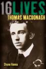 Thomas MacDonagh : 16Lives - Book