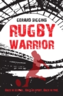 Rugby Warrior : Back in school. Back in sport. Back in time. - eBook