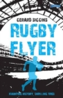 Rugby Flyer : Haunting history, thrilling tries - Book