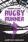 Rugby Runner : Ancient Roots, Modern Boots - Book