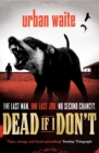 Dead If I Don't - eBook