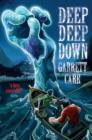 Deep Deep Down - eBook