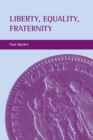 Liberty, Equality, Fraternity - eBook