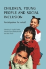 Children, young people and social inclusion : Participation for what? - eBook