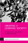 Creating a Learning Society? : Learning Careers and Policies for Lifelong Learning - eBook
