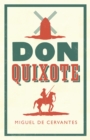 Don Quixote : Newly Translated and Annotated (Alma Classics Evergreens) - Book