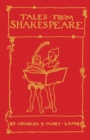 Tales from Shakespeare : Deluxe Edition with illustrations by Arthur Rackham - Book