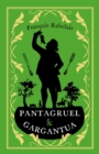 Pantagruel and Gargantua : Newly Translated and Annotated (Alma Classics Evergreens) - Book