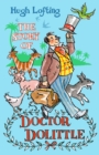 The Story of Dr Dolittle : Presented with the original Illustrations - Book