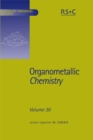 Organometallic Chemistry : Volume 30 - eBook