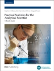 Practical Statistics for the Analytical Scientist : A Bench Guide - eBook