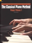 The Classical Piano Method Finger Fitness 1 - Book