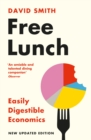 Free Lunch : Easily Digestible Economics - eBook