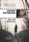 How the Dead Live : Factory 3 - eBook