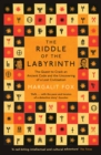 Riddle of the Labyrinth : The Quest to Crack an Ancient Code and the Uncovering of a Lost Civilisation - eBook