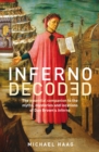 Inferno Decoded : The essential companion to the myths, mysteries and locations of Dan Brown's Inferno - eBook