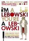 I'm A Lebowski, You're A Lebowski - eBook