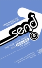 Send : The How, Why, When - and When Not - of Email - eBook