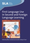 First Language Use in Second and Foreign Language Learning - eBook