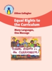 Equal Rights to the Curriculum : Many Languages, One Message - eBook