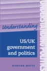 Understanding US/UK government and politics - eBook