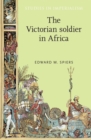 The Victorian soldier in Africa - eBook