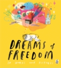 Dreams of Freedom - Book