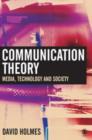Communication Theory : Media, Technology and Society - eBook