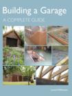 Building a Garage : A Complete Guide - Book