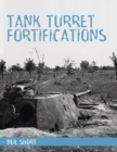 Tank Turret Fortifications - eBook