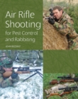 Air Rifle Shooting for Pest Control and Rabbiting - eBook