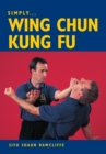 SIMPLY WING CHUN KUNG FU - eBook