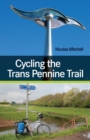 Cycling the Trans Pennine Trail - eBook