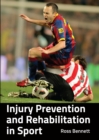 Injury Prevention and Rehabilitation in Sport - Book