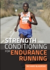 Strength and Conditioning for Endurance Running - eBook