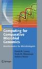 Computing for Comparative Microbial Genomics : Bioinformatics for Microbiologists - eBook