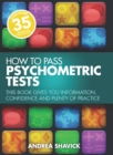 How to Pass Psychometric Tests : This book gives you information, confidence and plenty of practice - eBook