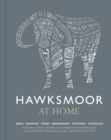 Hawksmoor at Home : Meat - Seafood - Sides - Breakfasts - Puddings - Cocktails - Book
