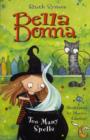Bella Donna 2: Too Many Spells - Book