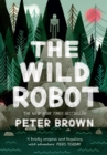 The Wild Robot: Soon to be a major DreamWorks animation! - eBook
