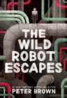 The Wild Robot Escapes (The Wild Robot 2) - Book