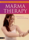 Marma Therapy : The Healing Power of Ayurvedic Vital Point Massage - Book