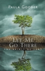 Let Me Go There - eBook