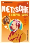 Introducing Nietzsche : A Graphic Guide - Book