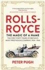Rolls-Royce: The Magic of a Name - eBook