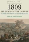 1809 Thunder on the Danube: Napoleon's Defeat of the Hapsburgs, Volume III - Book
