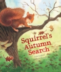 Squirrel's Autumn Search - Book