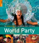 World Party : The Rough Guide to the World's Best Festivals - eBook