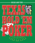 Texas Hold 'Em Poker : Rules and Tips - eBook