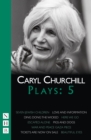 Caryl Churchill Plays: Five - Book